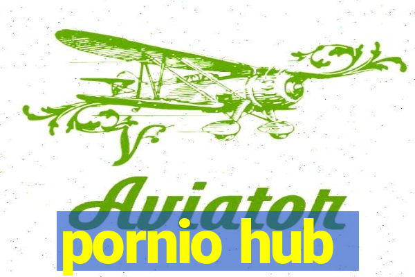 pornio hub